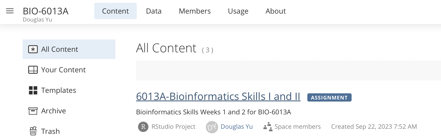 Click on the 1-2. 6013A-Bioinformatics Skills I and II workspace